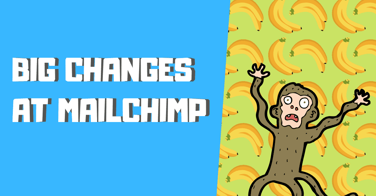 Mailchimp Pricing Changes post header