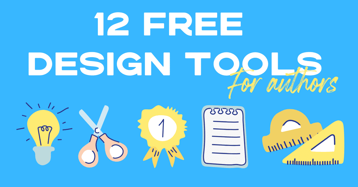 12 Free Graphic Design Tools For Authors blog header image