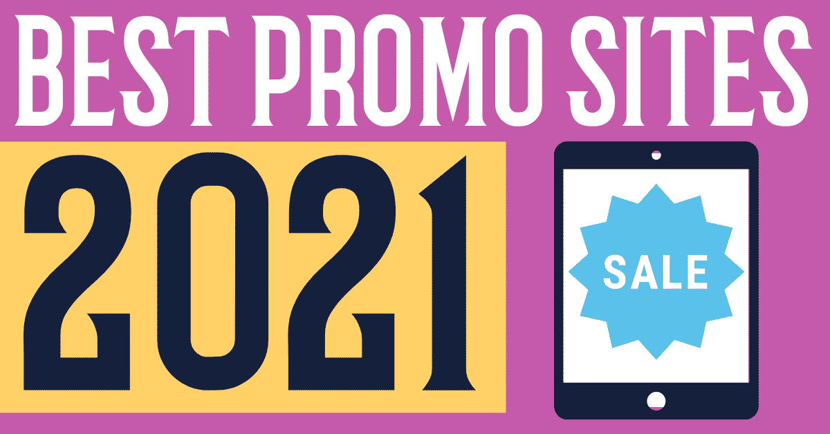 these are the very best book promo sites in 2021 - a curated selection of deal sites and reader sites for those wondering how to promote a book