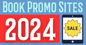 best promo sites 2024 book promotion promote a book promoting